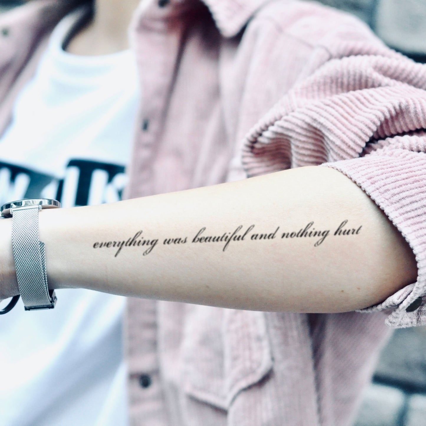 fake medium everything was beautiful and nothing hurt lettering temporary tattoo sticker design idea on forearm