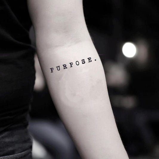 fake small purpose quote lettering temporary tattoo sticker design idea on inner arm