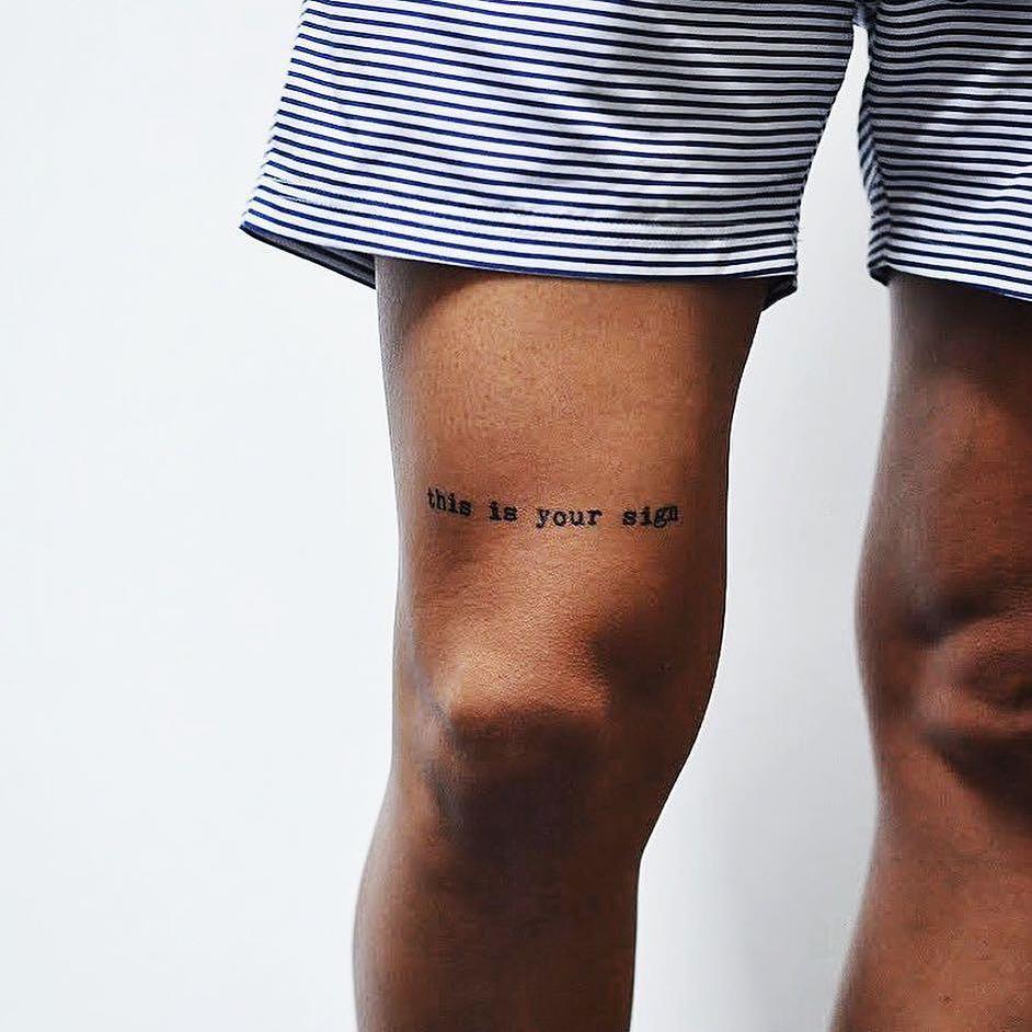 fake small this is your sign motivation lettering temporary tattoo sticker design idea on thigh knee